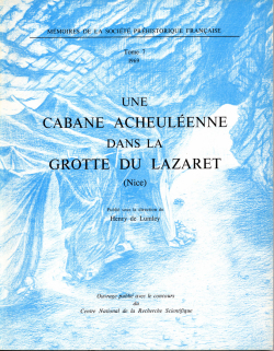 M07 - (1969) Une cabane acheuléenne dans la grotte du Lazaret, Nice - H. de LUMLEY