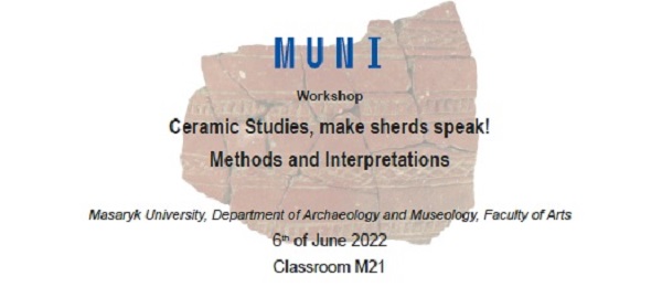Ceramic Studies, make sherds speak! Methods and Interpretations