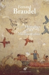 Les Mmoires de la Mditerrane : Prhistoire et Antiquit / Fernand Braudel (2022)