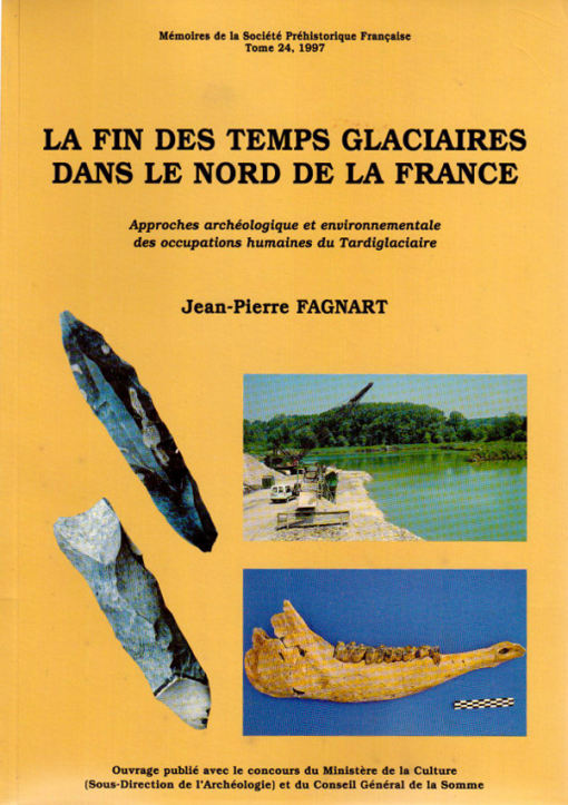 M24 - (1997) La fin des temps glaciaires dans le Nord de la France - J.-P. FAGNART