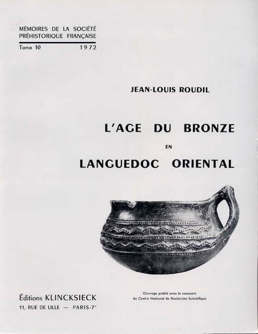 M10- (1972) L’Âge du bronze en Languedoc oriental - J.-L. ROUDIL