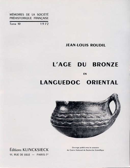 M10- (1972) Lge du bronze en Languedoc oriental - J.-L. ROUDIL