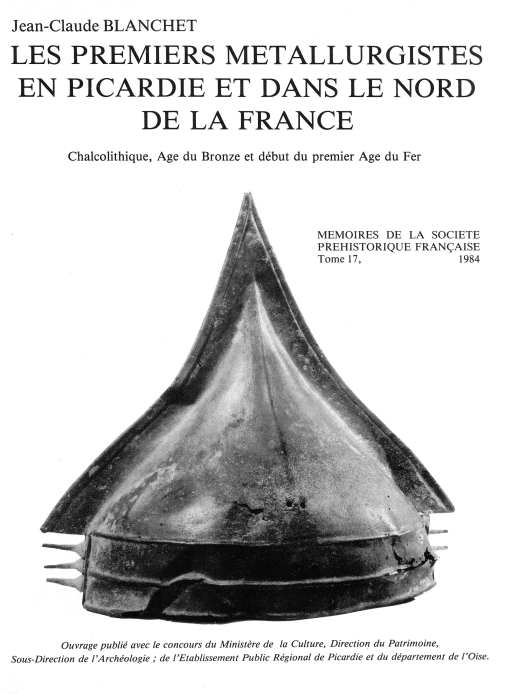 M17PDF - (1984) Les premiers mtallurgistes en Picardie  et dans le Nord de la France Chalcolithique, ge du Bronze  et dbut du premier ge du Fer Jean-Claude Blanchet