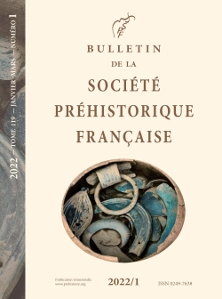 Bulletin de la Socit prhistorique franaise 2022