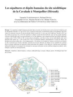 16-2021, tome 118, 4, p. 671-696 - Y. TCHEREMISSINOFF, R. DONAT, G. GOUDE, M. REMICOURT, H. VERGELY, avec la collaboration de F. CONVERTINI et J.GRIMAUD  Les spultures et dpts humains du site nolithique de la Cavalade  Montpellier (Hrault)