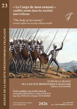  [Acc�s libre] - S23 (2026) - � Le corps de mon ennemi � Conflits arm�s dans les soci�t�s sans richesse