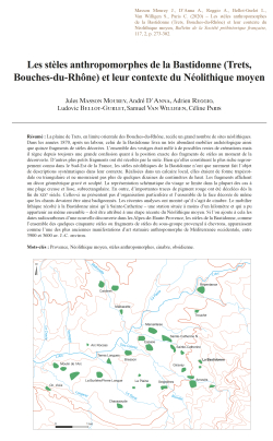 07-2020, tome 117, 2, p. 273-302 - Jules MASSON MOUREY, Andr DANNA, Adrien REGGIO, Ludovic BELLOT-GURLET, Samuel VAN WILLIGEN, Cline PARIS  Les stles anthropomorphes de la Bastidonne (Trets, Bouches-du-Rhne) et leur contexte <br />du Nolithique moy