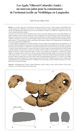 03-2024, tome 121, 1, p. 63-83 - Vaquer J., Aym R. (2024) - Les Agals, Villarzel-Cabards (Aude) : un nouveau jalon pour la connaissance de l'artisanat textile au Nolithique en Languedoc