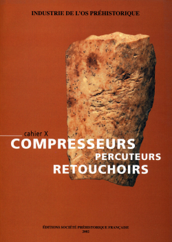 Os 10 - Compresseurs, percuteurs, retouchoirs