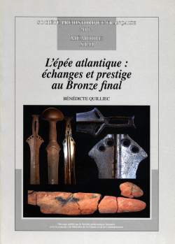 M42PDF - (2007) L'épée atlantique : échanges et prestige au Bronze final - Bénédicte QUILLIEC