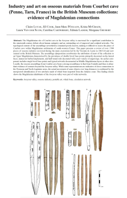 04-2023, tome 120, 2, p. 135-160 - Lucas C., Cook J., Ptillon J.-M., McGrath K., Van der Sluis L. Cartwright C., Ladier E., Grubert M. (2023) Industry and art on osseous materials from Courbet cave (Penne, Tarn, France) in the British Museum coll.