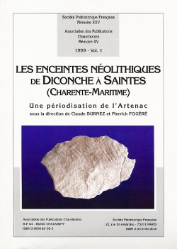 M25PDF - (1999) Les enceintes néolithiques  de Diconche à Saintes (Charente-Maritime) Une périodisation de l'Artenac Claude Burnez et Pierrick Fouéré (dir.)