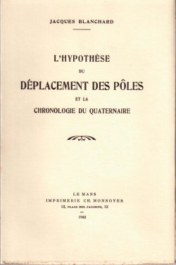 HC2 - L'hypothse du dplacement des ples et la chronologie du quaternaire - J Blanchard - 1942