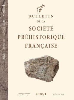 Bulletin de la Société préhistorique française 2020