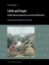 Cattle and People : interdisciplinary approach to an ancient relationship / Elizabeth Wright & Catarina Ginja (2022)