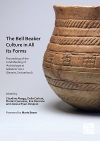 The Bell Beaker Culture in All Its Forms / Claudine Abegg, Delia Carloni, Florian Cousseau, Eve Derenne & Jessica Ryan-Despraz (2022)
