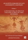 Les socits humaines face aux changements climatiques. Volume 2 : La protohistoire, des dbuts de lHolocne au dbut des temps historiques / Franois Djindjian (2022)