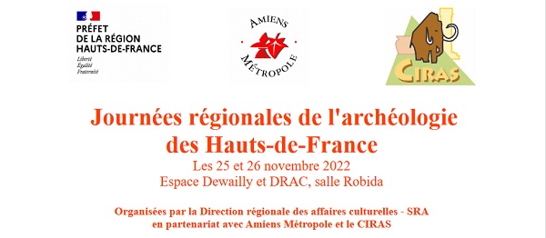 Journes rgionales de larchologie des Hauts-de-France 2022