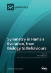 Symmetry in Human Evolution, from Biology to Behaviours / Antoine Balzeau (2022)