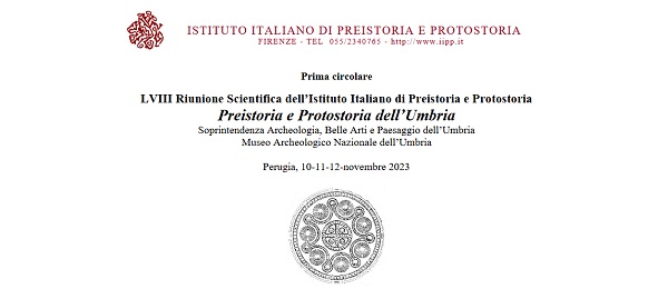 LVIII Riunione Scientifica dellIstituto Italiano di Preistoria e Protostoria Preistoria e protostoria dell'Umbria"