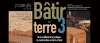 Journe d'tude "Btir en terre 3. De la mthode  la pratique: la construction en terre/bois"